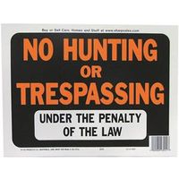 9x12 No Hunt/Tresp Sign