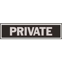 2" x 8" Black Private Sign