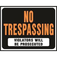 SIGN NO TRESPASSING JUMBO