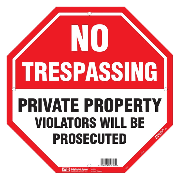 Hy-Ko OCT-110 No Trespassing Sign, Octagon, Black/White Legend