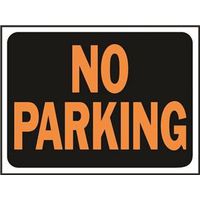 SIGN NO PARKING 9X12IN PL