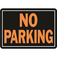 SIGN NO PARKING 10X14IN A