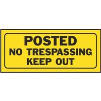 SIGN POST NO TRESPASS KEE