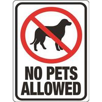 "No Pets Allowed Sign"