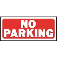 SIGN NO PARKING 6X14IN PL