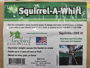 Squirrel-A-Whirl Wild Bird Feeder