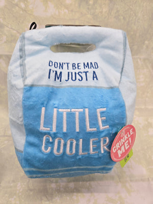 Don't Be Mad Cooler Toy